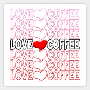 Love Coffee Heart Repeat Text Red Magnet